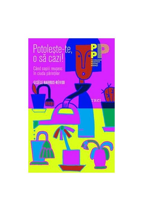 Copertă produs Potolește-te, o să cazi!
