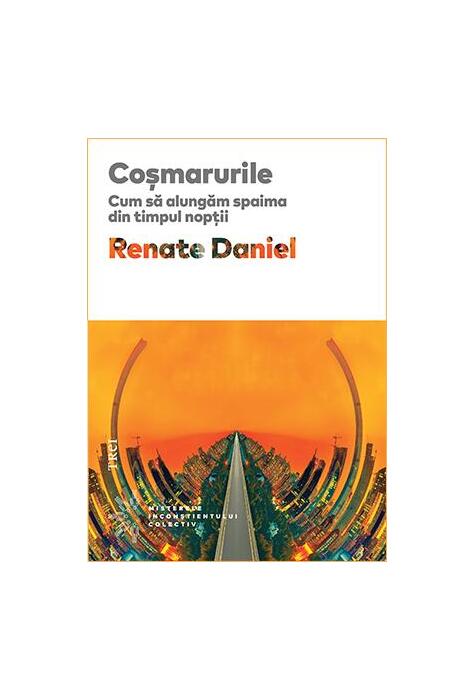 Copertă produs Coșmarurile. Cum să alungăm spaima &icirc;n timpul nopții