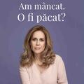 Copertă produs Am m&acirc;ncat. O fi păcat? - gallery small 