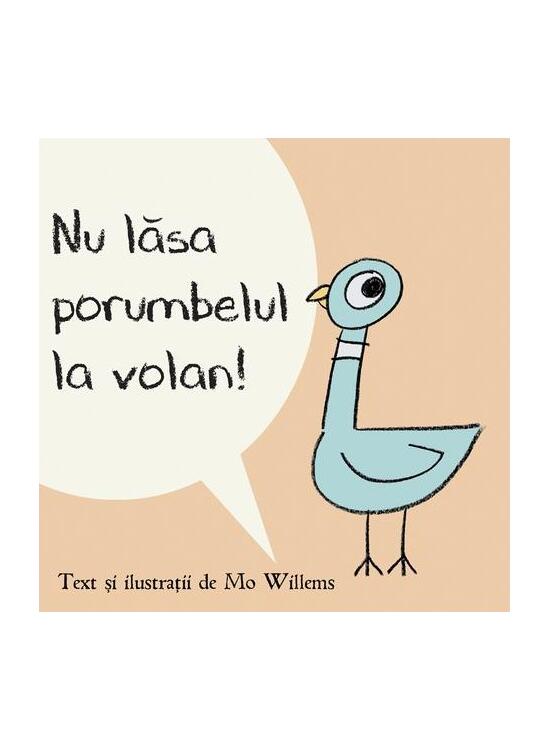 Copertă produs Nu lăsa porumbelul la volan! - gallery big 1