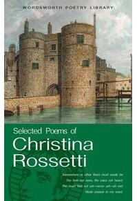 Copertă produs Selected Poems of Christina Rossetti