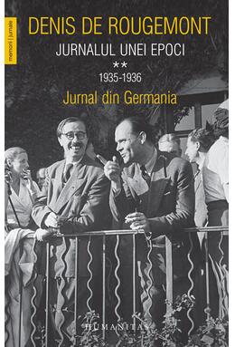 Copertă produs Jurnalul unei epoci. 1935&ndash;1936. (Vol. 2)