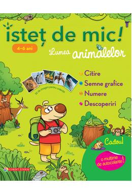 Copertă produs Isteț de mic. Lumea animalelor pentru 4-6 ani. Caiet de activități