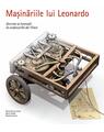 Copertă produs Mașinăriile lui Leonardo - thumb 1