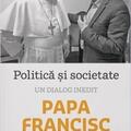 Copertă produs Politică și societate. Un dialog inedit - gallery small 