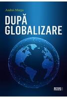 După globalizare