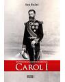 Copertă produs Un Hohenzollern &icirc;n Rom&acirc;nia: Carol I - thumb 1