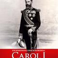 Copertă produs Un Hohenzollern &icirc;n Rom&acirc;nia: Carol I - gallery small 