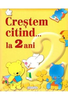 Copertă produs Creștem citind... la 2 ani