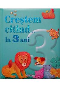 Copertă produs Creștem citind... la 3 ani