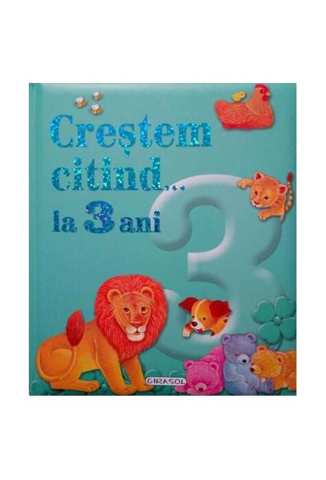 Copertă produs Creștem citind... la 3 ani