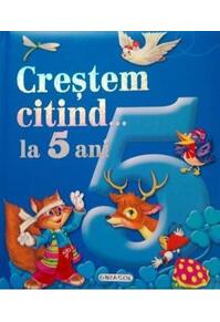 Copertă produs Creștem citind...la 5 ani