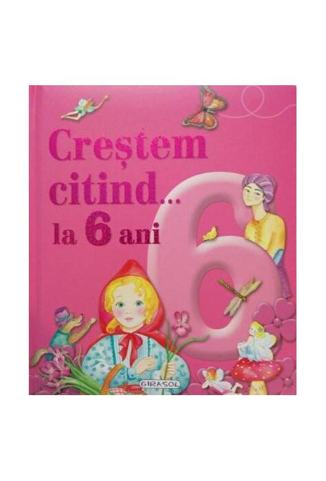 Copertă produs Creștem citind...la 6 ani