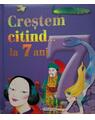 Copertă produs Creștem citind...la 7 ani - thumb 1