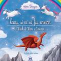 Copertă produs Vreau și eu să fiu unicorn /  I Wish I Were a Unicorn - gallery small 