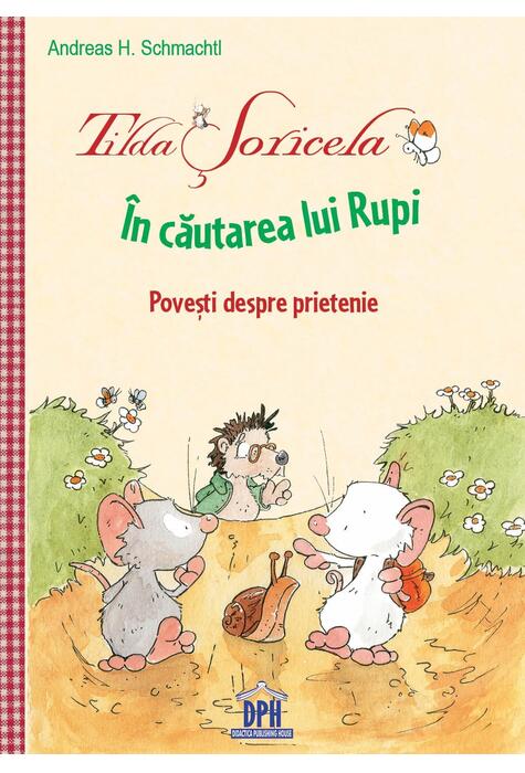 Copertă produs Tilda Șoricela - &Icirc;n căutarea lui Rupi