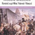 Copertă produs Romanii supt Mihai Voievod-Viteazul - gallery small 