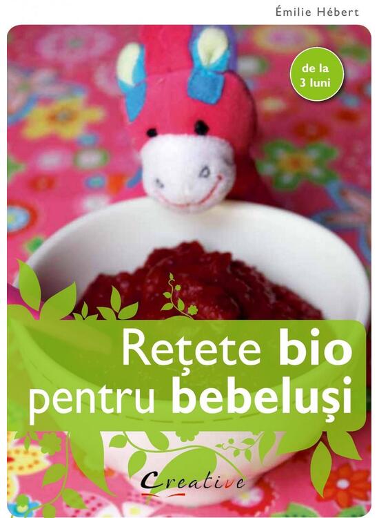 Copertă produs Rețete bio pentru bebeluși - gallery big 1