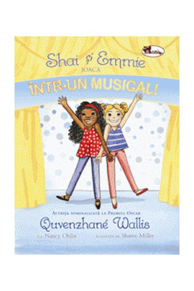 Shai și Emmie joacă &icirc;ntr-un musical!