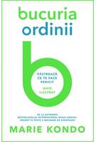 Copertă produs Bucuria ordinii. Păstrează ce te face fericit. Ghid ilustrat