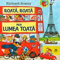 Copertă produs Roată, roată prin lumea toată - gallery small 