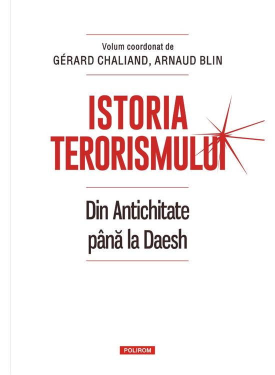 Copertă produs Istoria terorismului. Din Antichitate până la Daesh - gallery big 1