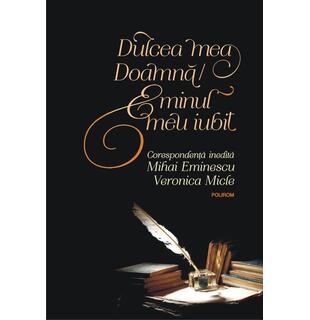 Dulcea mea doamnă, Eminul meu iubit