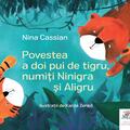 Copertă produs Povestea a doi pui de tigru, numiți Ninigra și Aligru - gallery small 