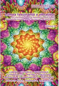 Copertă produs Lumea fascinantă a vibrațiilor (Vol. 3)