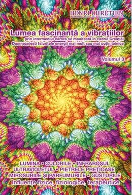Copertă produs Lumea fascinantă a vibrațiilor (Vol. 3)