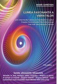 Copertă produs Lumea fascinantă a vibrațiilor (Vol.4)