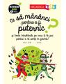 Copertă produs Ce să măn&acirc;nci pentru a fi puternic? Seria &Icirc;ntrebări MARI şi mici - thumb 1