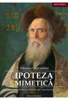 Imagine produs Ipoteza mimetică. Despre evrei și originile modernității