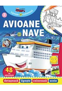 Copertă produs Avioane și nave. Lipește și colorează