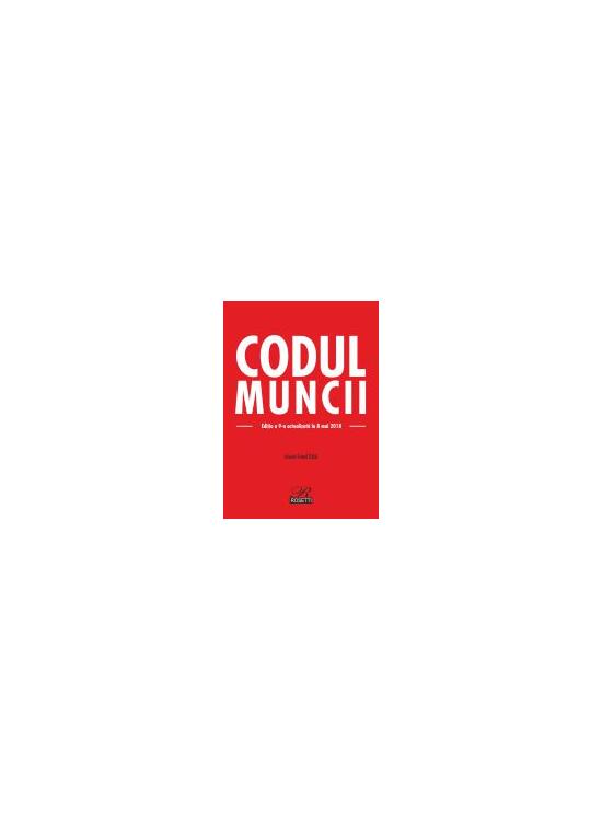 Copertă produs Codul Muncii, Ediția a 14-a actualizată la 9 ianuarie 2022 - gallery big 1
