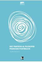Imagine produs Mic panteon al filosofiei franceze postbelice