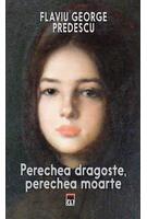Perechea dragoste, perechea moarte