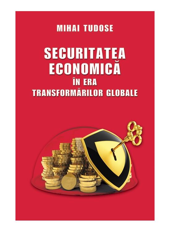 Copertă produs Securitatea economică &icirc;n era transformărilor globale - gallery big 1