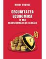 Copertă produs Securitatea economică &icirc;n era transformărilor globale - thumb 1