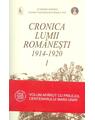 Copertă produs Cronica lumii rom&acirc;nești, 1914-1920 (Vol.I-II) - thumb 1
