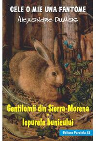Copertă produs Gentilomii din Sierra-Morena. Iepurele bunicului