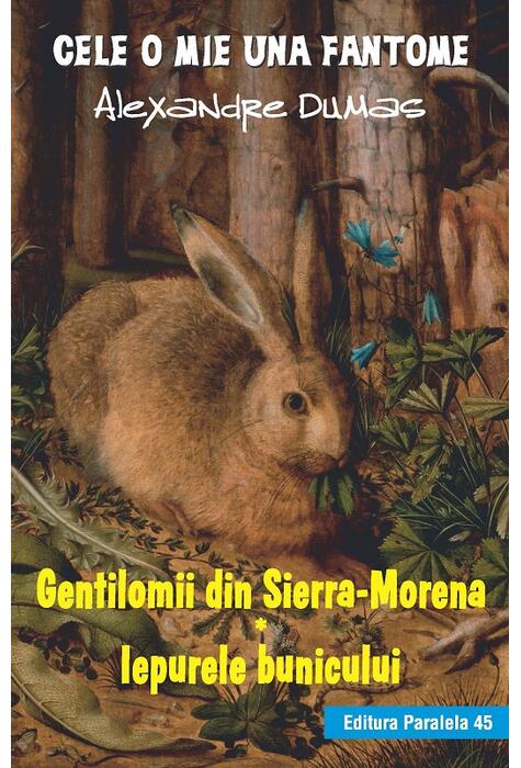 Copertă produs Gentilomii din Sierra-Morena. Iepurele bunicului