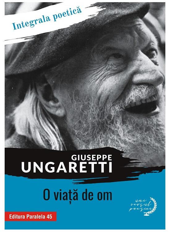 Copertă produs O viaţă de om. Integrala poetică - gallery big 1