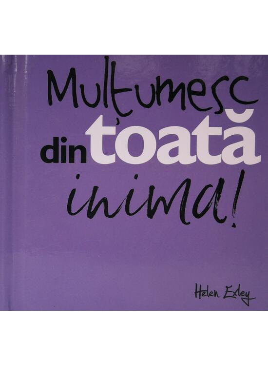 Copertă produs Mulţumesc din toată inima! - gallery big 1