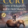Copertă produs Copii străluciţi, elevi fascinanţi - gallery small 