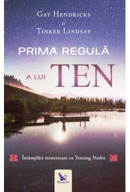 Copertă produs Prima regulă a lui ten. &Icirc;nt&acirc;mplări misterioase cu tenzing norbu