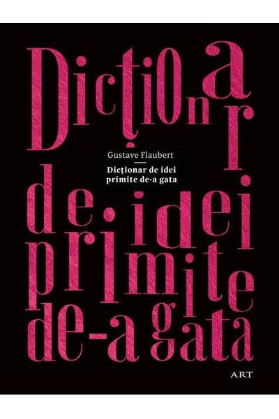 Dicţionar de idei primite de-a gata