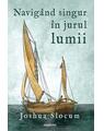 Copertă produs Navig&acirc;nd singur &icirc;n jurul lumii - thumb 1