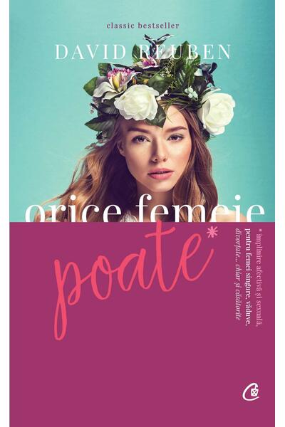 Orice femeie poate