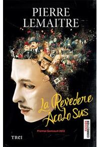 Copertă produs La revedere acolo sus